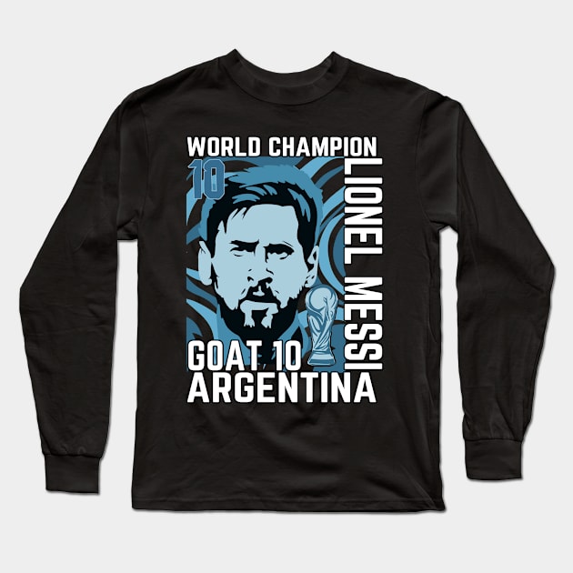 Goat 10 Argentina  world champion Long Sleeve T-Shirt by wahyuart21